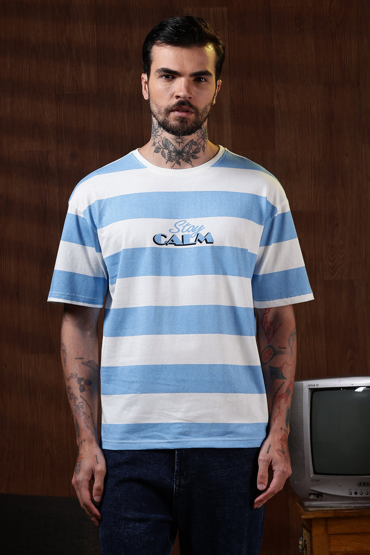 Stay Calm: Blue Stripes Oversized T-shirt